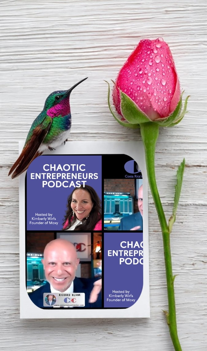 Chaotic-Entrepreneurs-Podcast-guest-Richard-Blank-Costa-Ricas-Call-Center-2.jpg