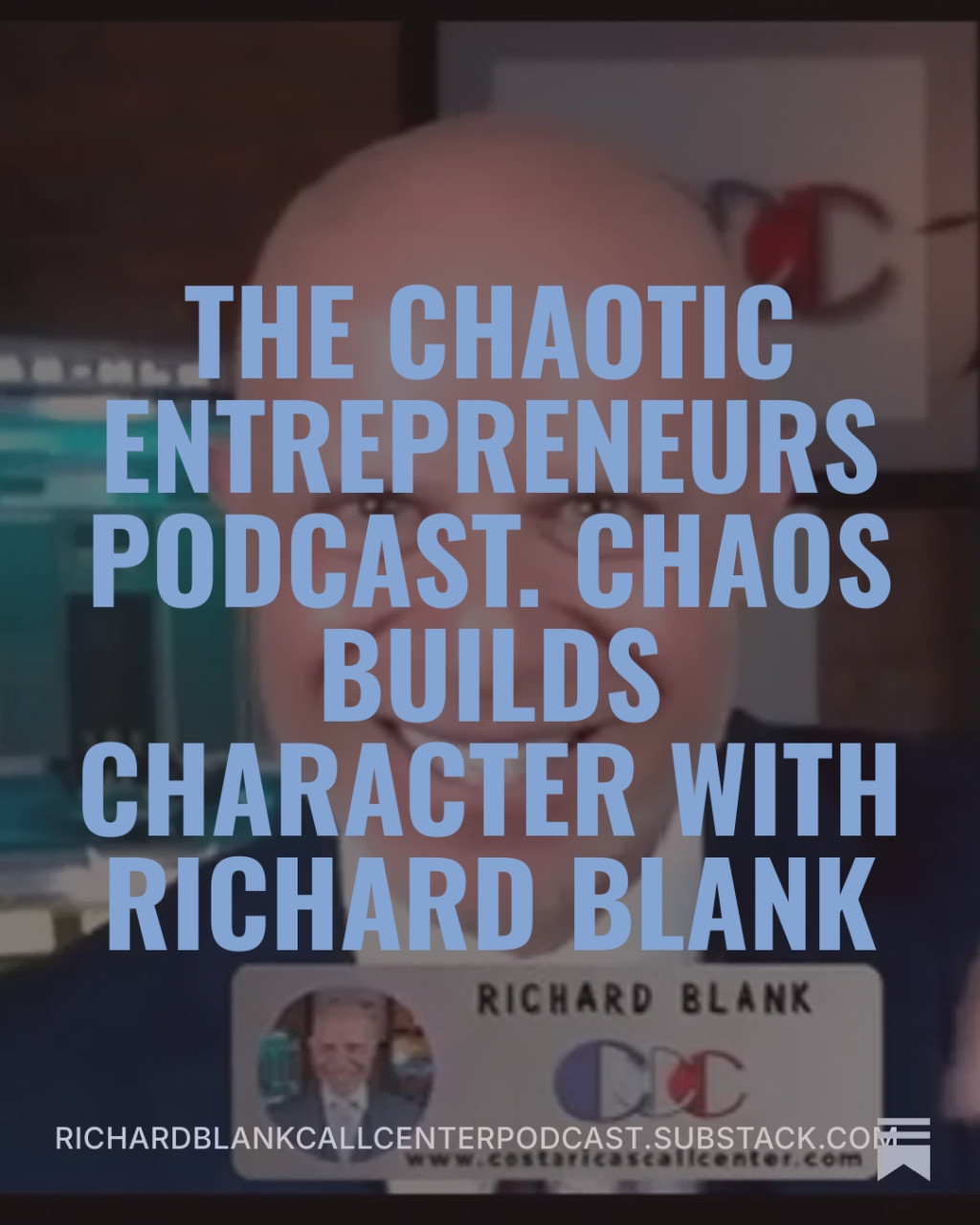 Chaotic-Entrepreneurs-Podcast-guest-Richard-Blank-Costa-Ricas-Call-Center.-9.jpeg