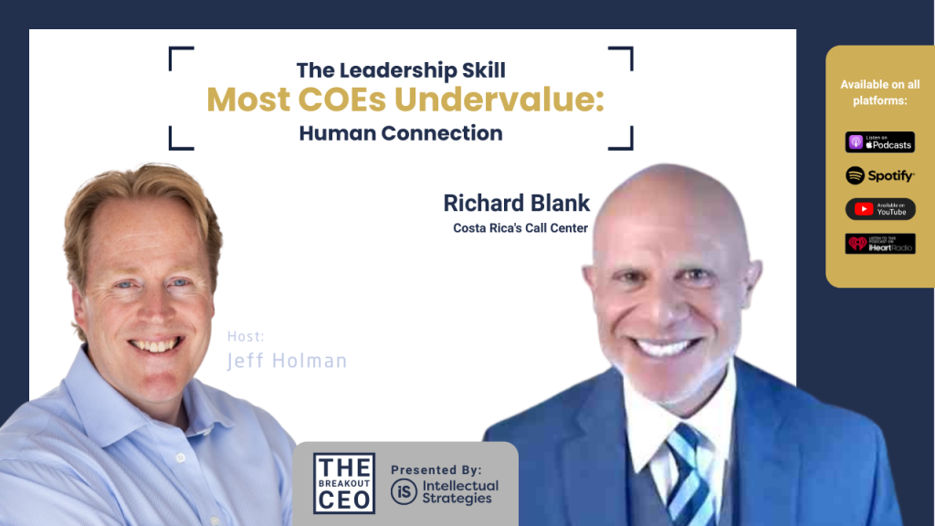 The-Breakout-CEO-podcast-guest-Richard-Blank-Costa-Ricas-Call-Center-2.png
