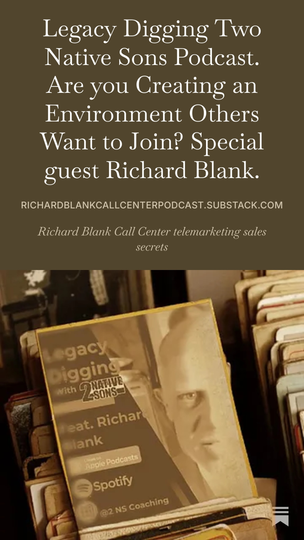 LEGACY-DIGGING-2-NATIVE-SONS-PODCAST-GUEST-RICHARD-BLANK-COSTA-RICAS-CALL-CENTER.jpeg